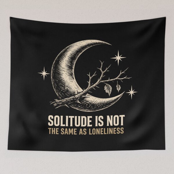 Item preview, Solitude Is Not the Same as Loneliness designed and sold by SidTastic .