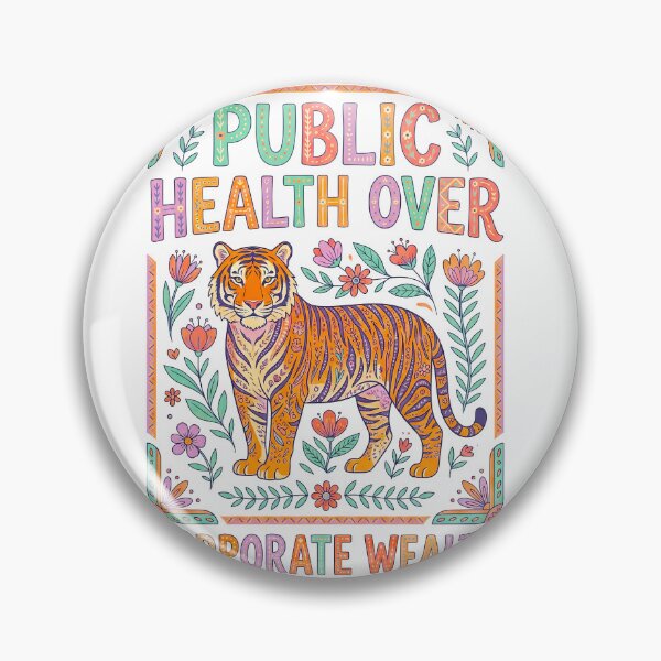 Item preview, Public Health Over Corporate Wealth Tiger designed and sold by TeeARTHY.