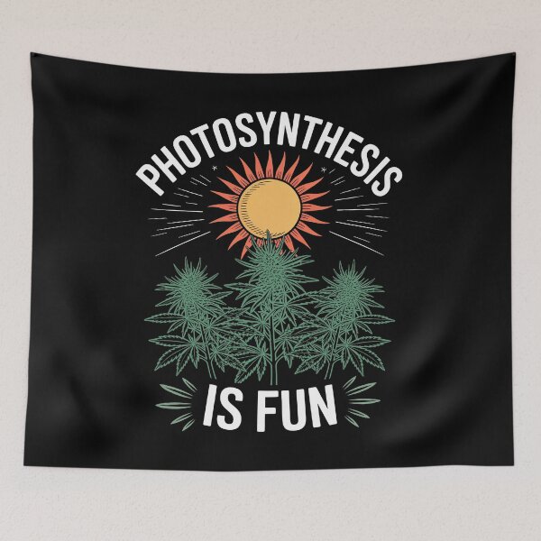 Item preview, Photosynthesis Is Fun Funny Weed Science Joke designed and sold by Say It With Ink.