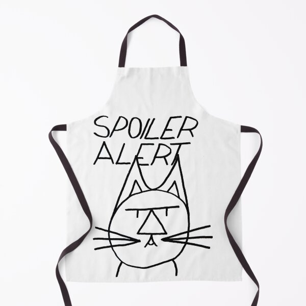 Item preview, FeltTipCat - Spoiler Alert designed and sold by felttipcat.