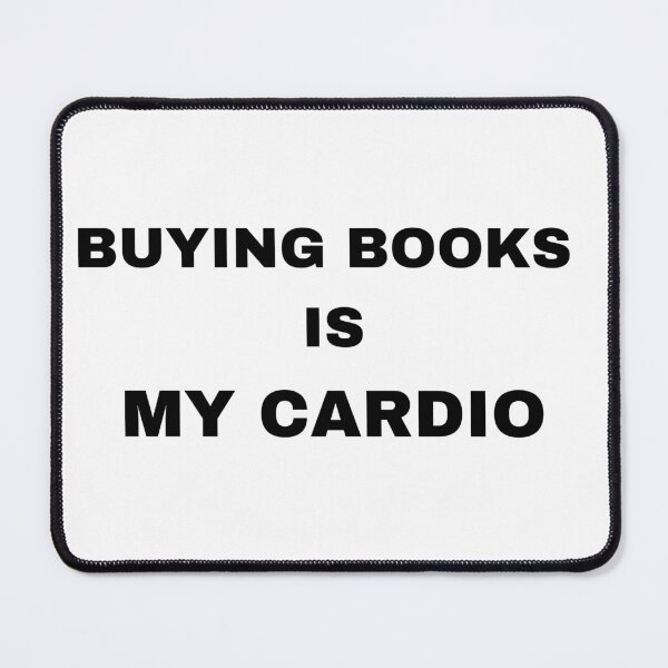 Item preview, Buying books is my cardio designed and sold by raffrasta.