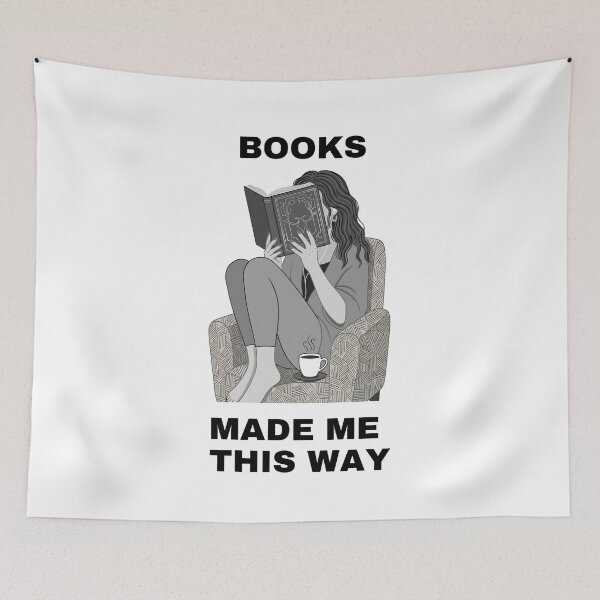 Item preview, Books made me this way designed and sold by raffrasta.