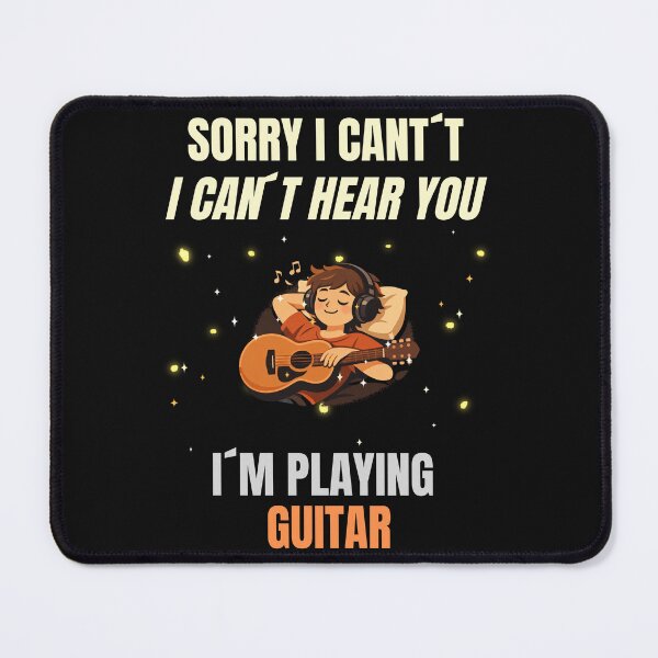 Item preview, Sorry I Can’t Hear You I’m Playing Guitar Funny Introvert Music Design designed and sold by Joyful-Pixel.