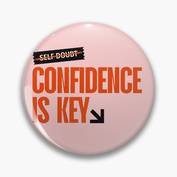 Item preview, Confidence Is Key — Motivational Self Growth Quote designed and sold by TZAR WORKS.