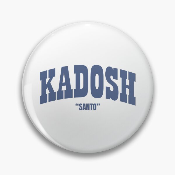 Item preview, Kadosh, the Hebrew name of God, is Holy. designed and sold by Luz y Estilo.