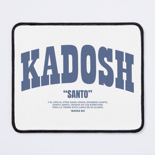 Item preview, Kadosh, the Hebrew name of God, is Holy. designed and sold by Luz y Estilo.