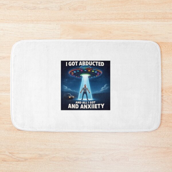 Item preview, I Got Abducted And All I Got Was Anxiety designed and sold by besttshirts3.