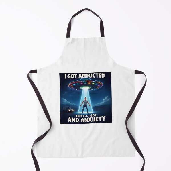Item preview, I Got Abducted And All I Got Was Anxiety designed and sold by besttshirts3.