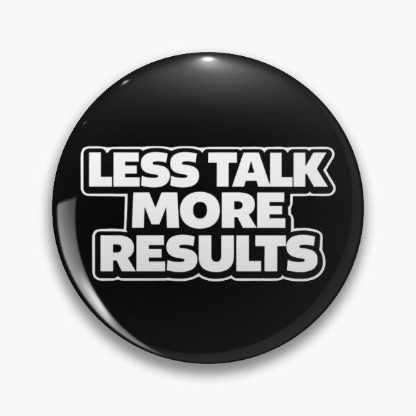 Item preview, Less Talk More Results Motivational Shirt designed and sold by Papier Atelier Art.