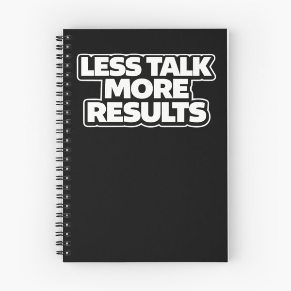 Item preview, Less Talk More Results Motivational Shirt designed and sold by Papier Atelier Art.