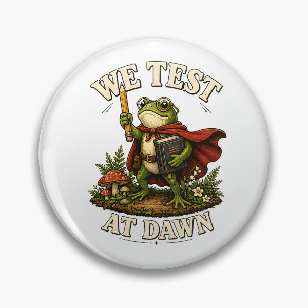 Item preview, We Test At Dawn Frog Teacher Meme Funny Exam Season Warrior Shirt designed and sold by LunaMagicStudio.
