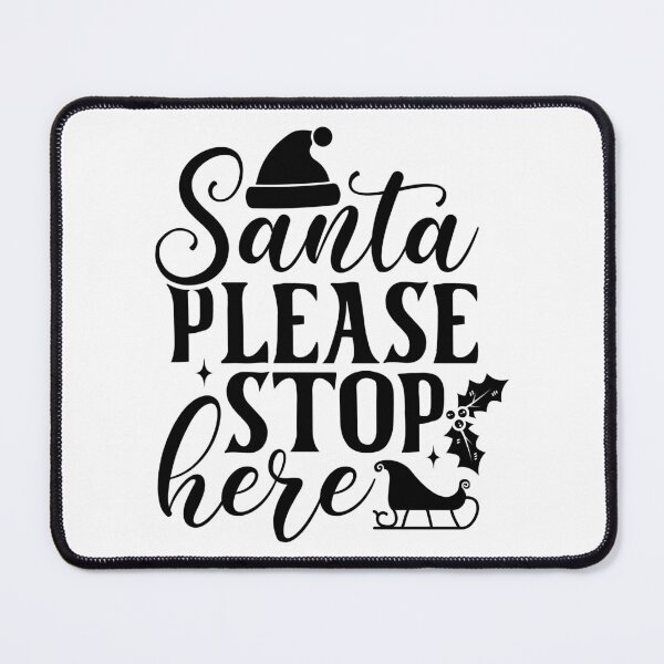 Item preview, Santa Please Stop Here Christmas Cat - Funny Festive Holiday Gift designed and sold by FuzionRaptor.