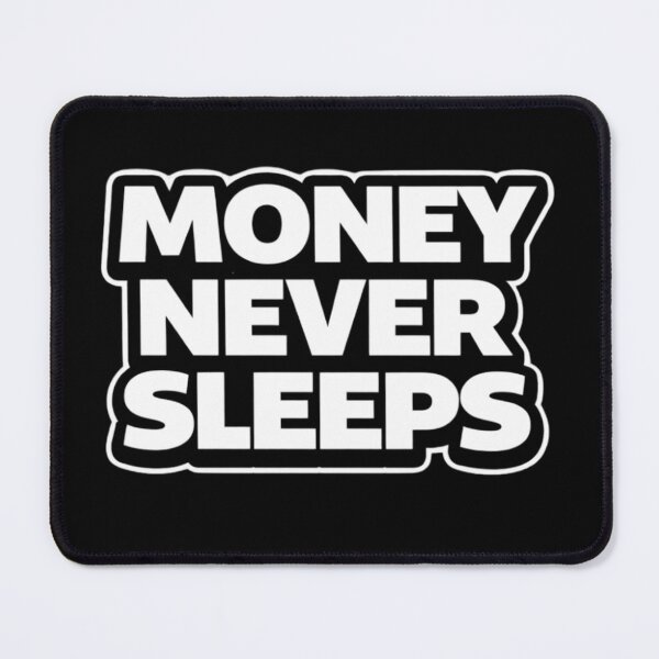 Item preview, Money Never Sleeps Motivational Shirt designed and sold by Papier Atelier Art.