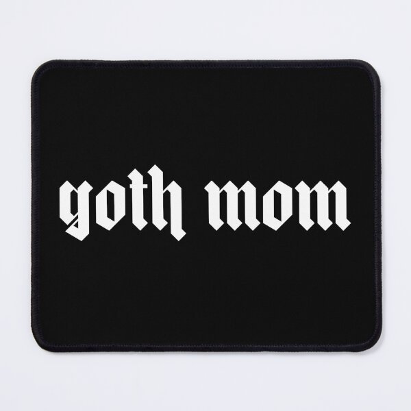 Item preview, Goth Mom designed and sold by byebyesally.