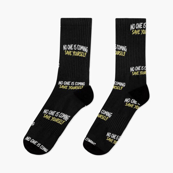 Item preview, No one is coming Save yourself Fitness Graphic designed and sold by No Excuses .