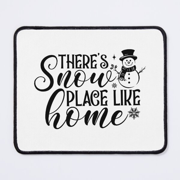 Item preview, Snow Place Like Home Christmas Cat - Funny Festive Holiday Feline designed and sold by FuzionRaptor.