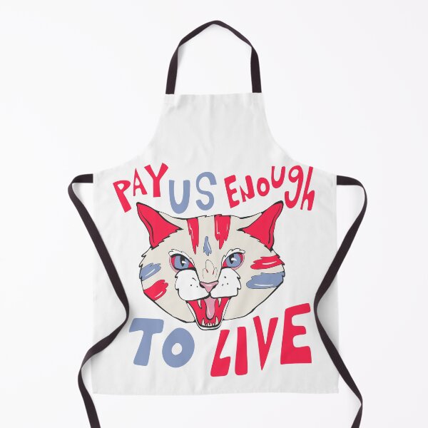 Item preview, pay us enough to live designed and sold by crestfallenmermaid.
