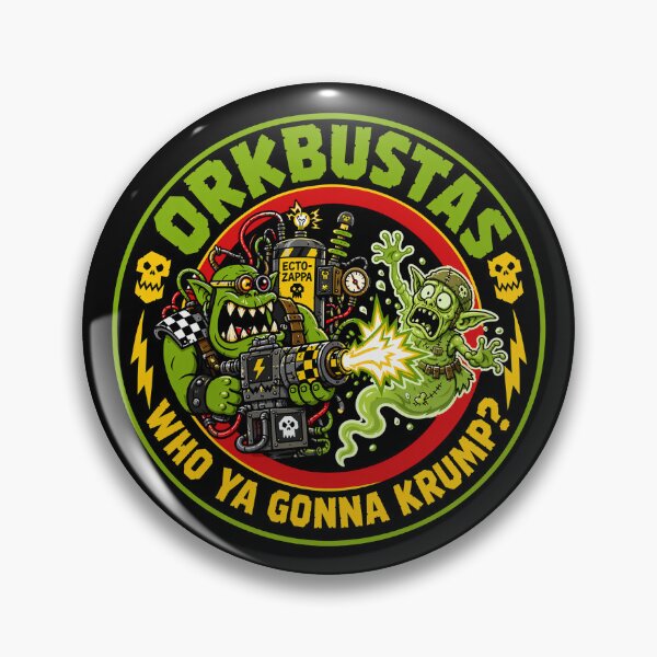 Item preview, Orkbustas! Who Ya Gonna Krump! designed and sold by Forged in the Warp.