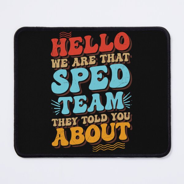 Item preview, Hello We Are That SPED Team Retro Groovy Teacher designed and sold by Ali-printshop.
