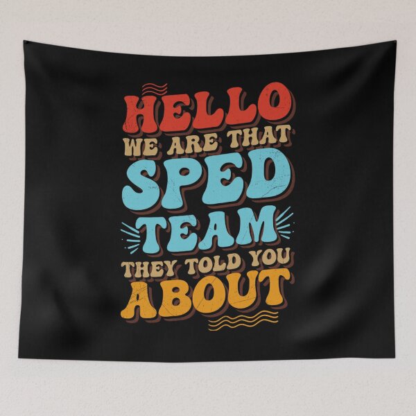 Item preview, Hello We Are That SPED Team Retro Groovy Teacher designed and sold by Ali-printshop.