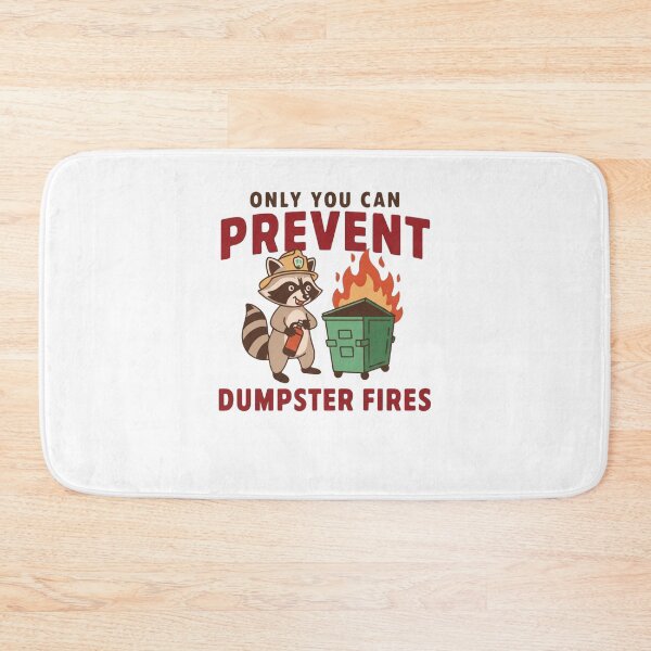 Item preview, Only You Can Prevent Dumpster Fires Funny Raccoon Trash Panda Sarcastic T-Shirt designed and sold by SaltyBonesClub.