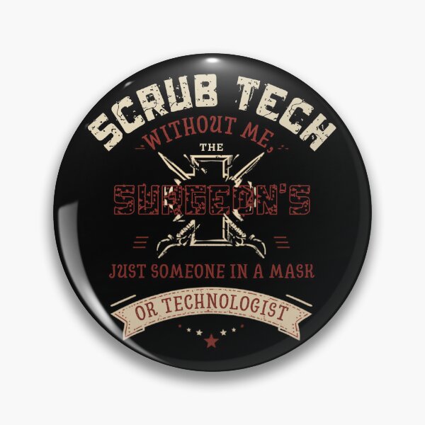Item preview, Scrub Tech Without Me The Surgeon Is Just Someone In A Mask Vintage designed and sold by KARAKATE.