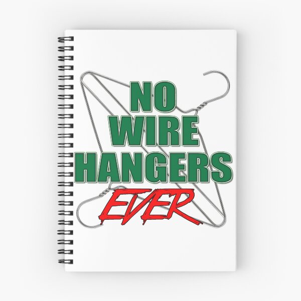 Item preview, No Wire Hangers EVER! designed and sold by MSM Designs.