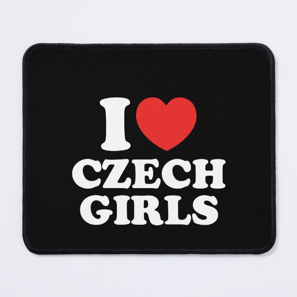 Item preview, I Love Czech Girls designed and sold by shitpostee.