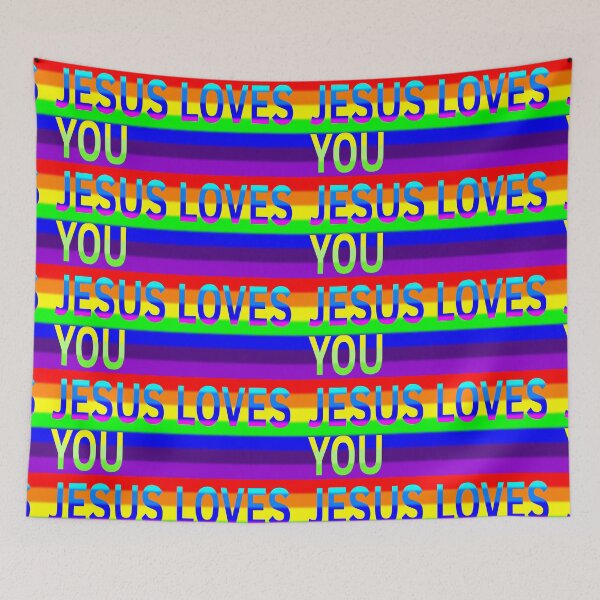 Item preview, Jesus Loves You Rainbow banner designed and sold by BloodSweatNTers.