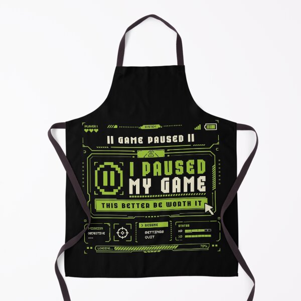 Item preview, I Paused My Game This Better Be Worth It Retro Gamer Pause Screen designed and sold by CamaleonDesigns.