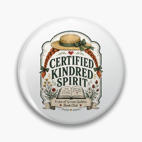 Item preview, Certified Kindred Spirit Octobers Anne Of Green Gables Book Club designed and sold by Fenay Designs.