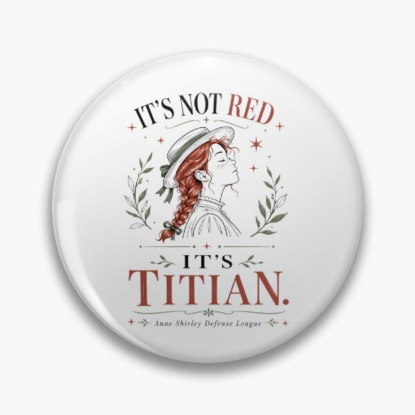 Item preview, Its Not Red Its Titian Anne Shirley Defense League Green Gables designed and sold by Fenay Designs.
