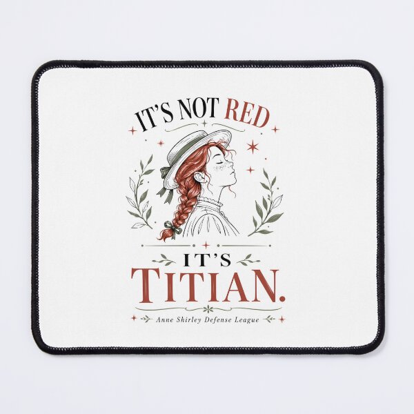 Item preview, Its Not Red Its Titian Anne Shirley Defense League Green Gables designed and sold by Fenay Designs.