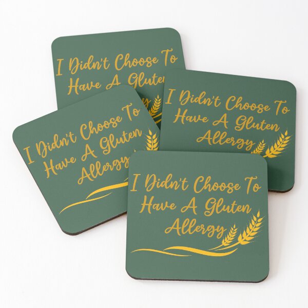 Item preview, ”I Didn’t Choose To Have A Gluten Allergy” Celiac Disease designed and sold by Vileprint.