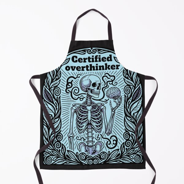 Item preview, "Certified Overthinker" Funny Skeleton Anxiety Dark Humor Art designed and sold by Cipher & Soul.