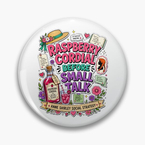 Item preview, Raspberry Cordial Before Small Talk Anne Shirley Social Strategy Quotes designed and sold by Fenay Designs.