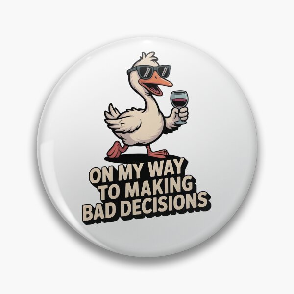 Item preview, On My Way to Making Bad Decisions designed and sold by Lina Caro.