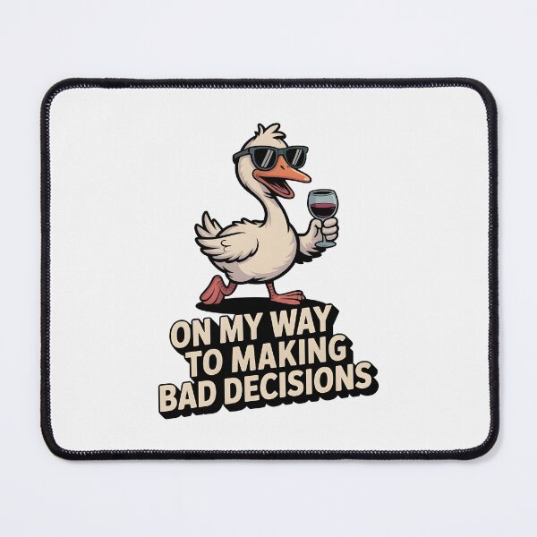 Item preview, On My Way to Making Bad Decisions designed and sold by Lina Caro.