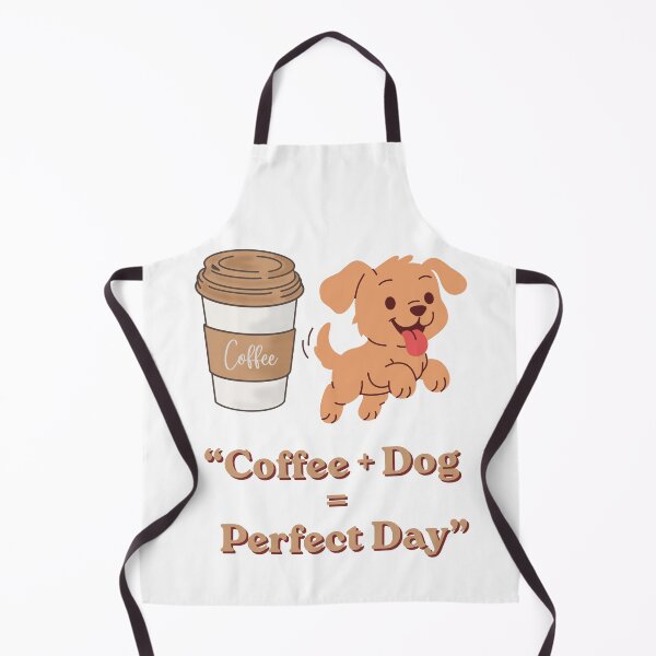 Item preview, Coffee + Dog = Perfect Day -Dog-Coffee designed and sold by NapoliApparel.