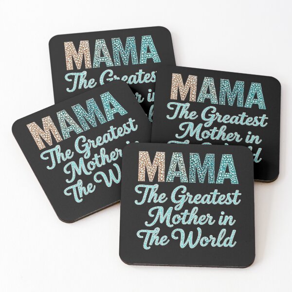 Item preview, Mama The Greatest Mather In The World -Mother's Mother's Day designed and sold by pigeon-blue.