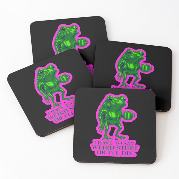 Item preview, I Have To Say Weird Stuff Or Ill Die Funny Saying Frog Meme  designed and sold by WoodburyLake.