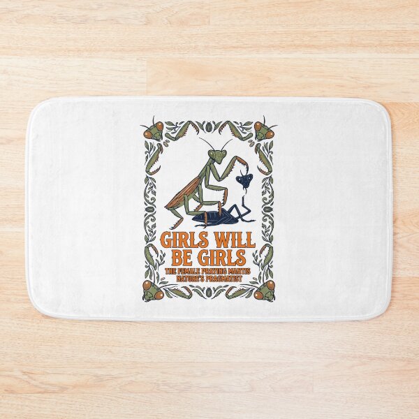 Item preview, Girls Will Be Girls Praying Mantis Nature designed and sold by TeeARTHY.