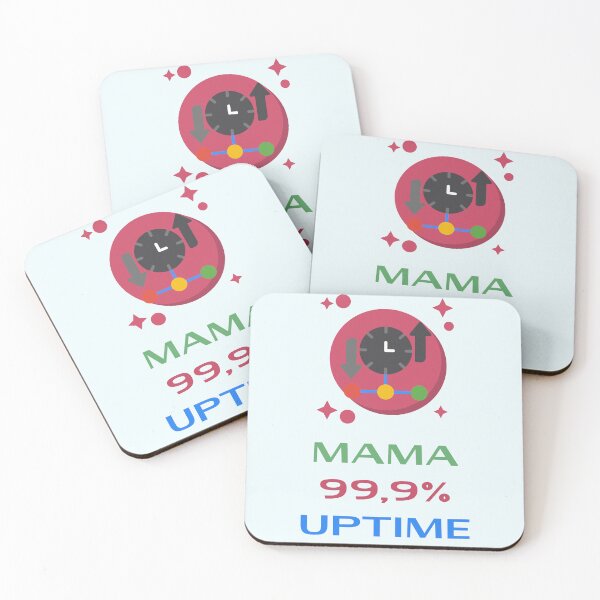 Item preview, Mother’s Day gift - MAMA 99,9% UPTIME. designed and sold by JurateArt-DK.