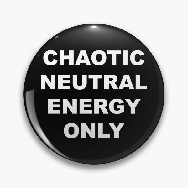 Item preview, Chaotic Neutral Energy Only T-Shirt designed and sold by MayorsDen.