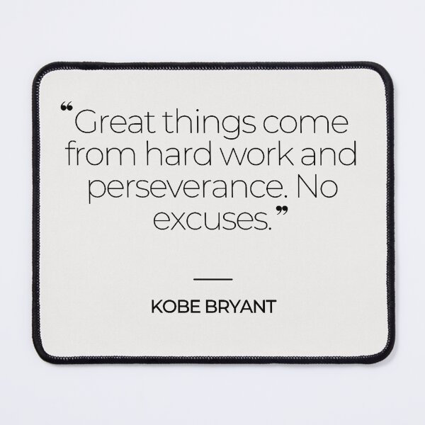 Item preview, Kobe Bryant Famous Quotes designed and sold by TonsPOD.