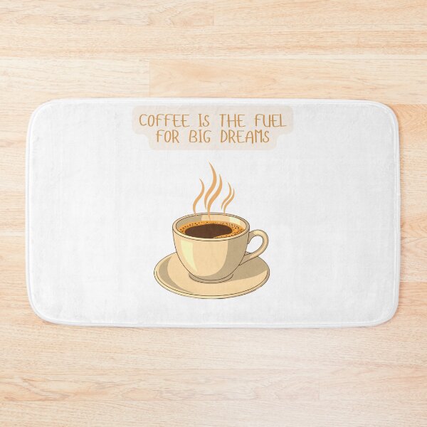 Item preview, Coffee is the Fuel for Big Dreams designed and sold by zy444.