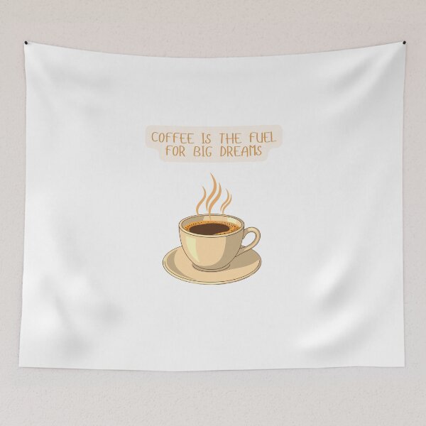 Item preview, Coffee is the Fuel for Big Dreams designed and sold by zy444.