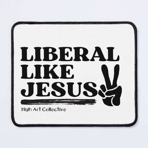 Item preview, Liberal Like Him designed and sold by HighArtCo.
