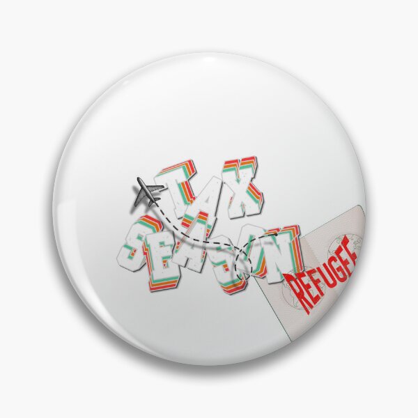 Item preview, leaving tax season refugee designed and sold by ink sync.