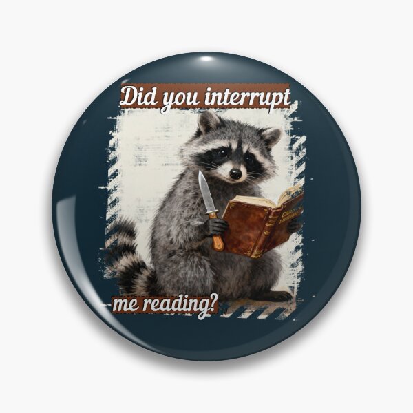 Item preview, Did you interupted me reading? designed and sold by KreativeCrow.
